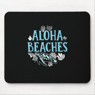 Turtle Lover Aloha Beaches Mouse Pad