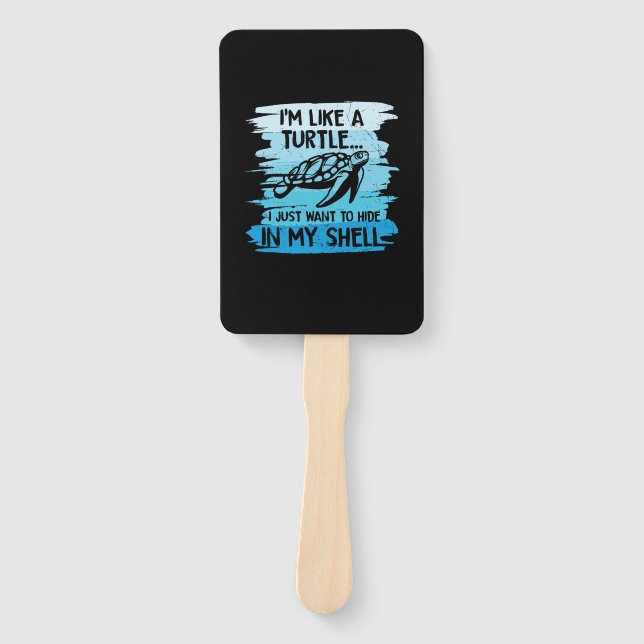 Turtle Lover | I Am Like A Turtle Hand Fan (Front)