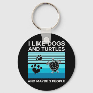 Turtle Lover I Like Dogs And Turtles Keychain