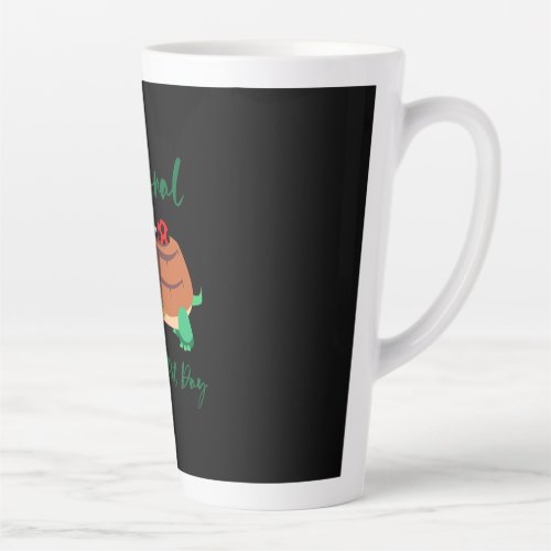 Turtle Lover  National Love Your Turtle Latte Mug