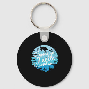Turtle Lover   Obsessive Turtle Disorder Keychain