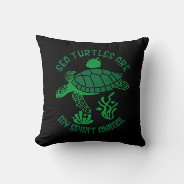 Turtle Lover | Sea Turtles Are My Spirit Animal Throw Pillow (Front)