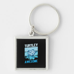 Turtle Lover   Turtley Awesome Keychain