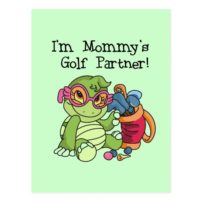 Turtle Mommy's Golf Partner T shirts and Gifts Postcard