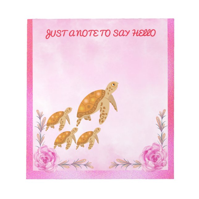 Turtle Motherly Love Personalized Pink Accent Rose Notepad (Front)