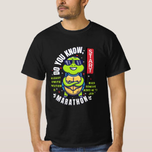 Turtle: My least favorite is Marathon  T-Shirt