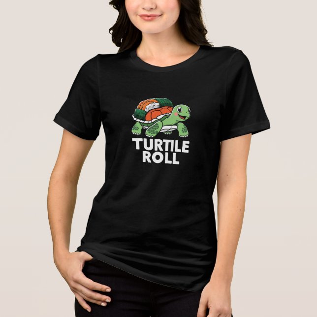 Turtle Roll | Funny Sushi Meme Pun Tri-Blend Shirt (Front)