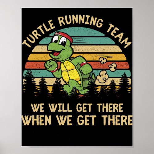 Turtle Running Team We Will Get There Vintage Poster