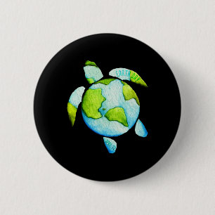 Turtle Sea Turtle Planet April 22 Earth Day Save T Button