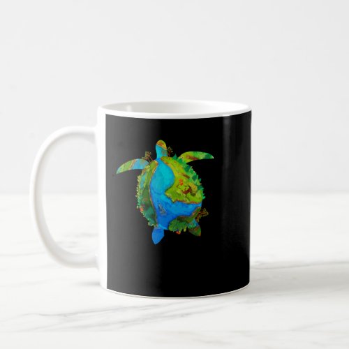 Turtle Sea Turtle Planet April 22 Earth Day Save T Coffee Mug