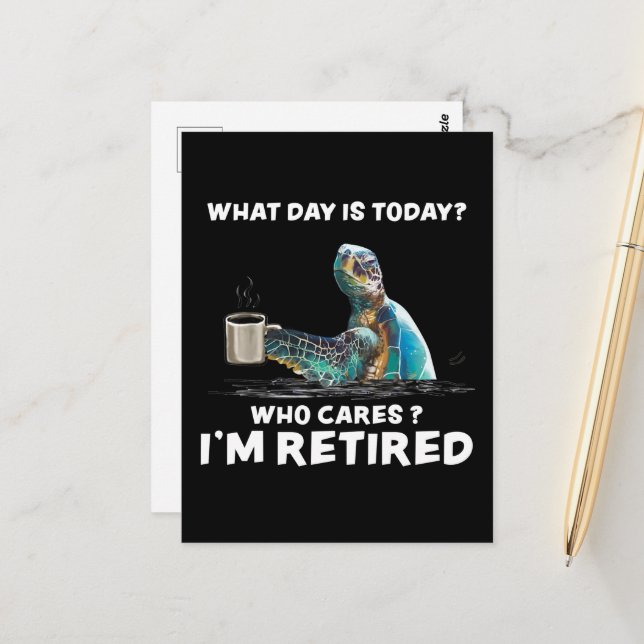Turtle Sea With Coffee What Day Is Today Who Cares Postcard (Front/Back In Situ)