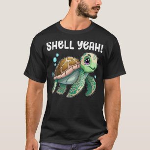 Turtle Shell Yeah Turtles Sea Cute Turtle 2 T-Shirt