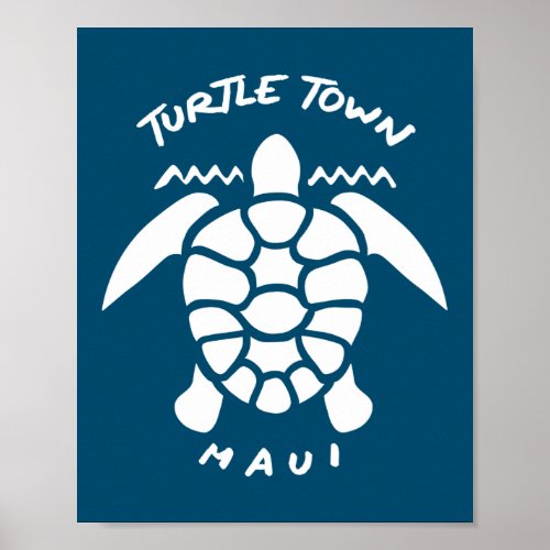 Turtle Town Maui Island Hawaii Poster