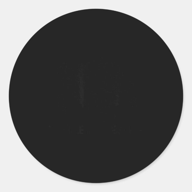 Turtle Turtley Awesome, Funny, Jokes, Sarcastic  Classic Round Sticker (Front)