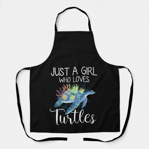 Turtle Watercolor Sea Ocean Just A Girl Who Loves Apron