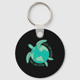 Turtle With Earth Save Our Oceans Save Our Future  Keychain