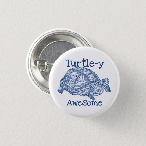 Turtle _ y Awesome Cute Blue Animal Drawing Button