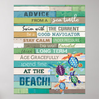 Turtles Advice From A Sea Turtle Costal  Poster