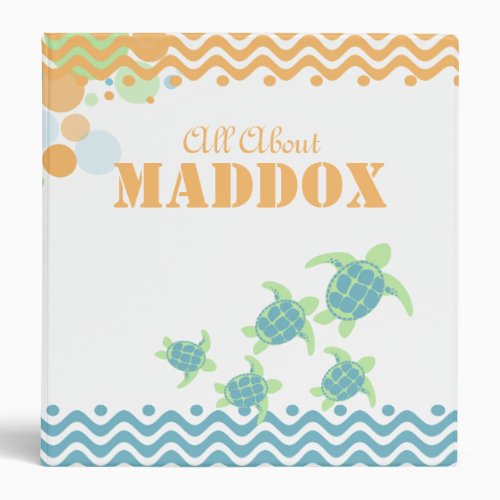 Turtles All About Baby Book 3 Ring Binder