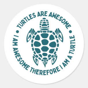 Turtles Are Awesome Classic Round Sticker