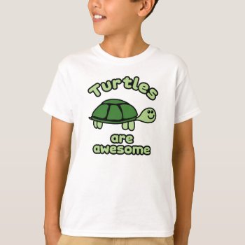 Turtles Are Awesome T-shirt by zookyshirts at Zazzle