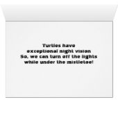 TURTLES HAVE EXCEPTIONAL NIGHT VISION (MISTLETOE) CARDS (Inside Horizontal (Bottom))