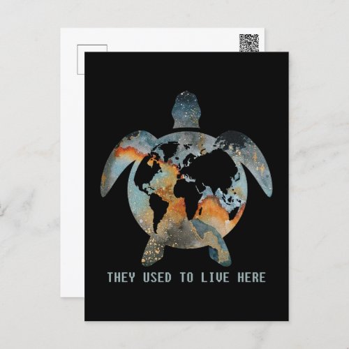 Turtles They Used To Live Here Earth Turtle Lovers Postcard