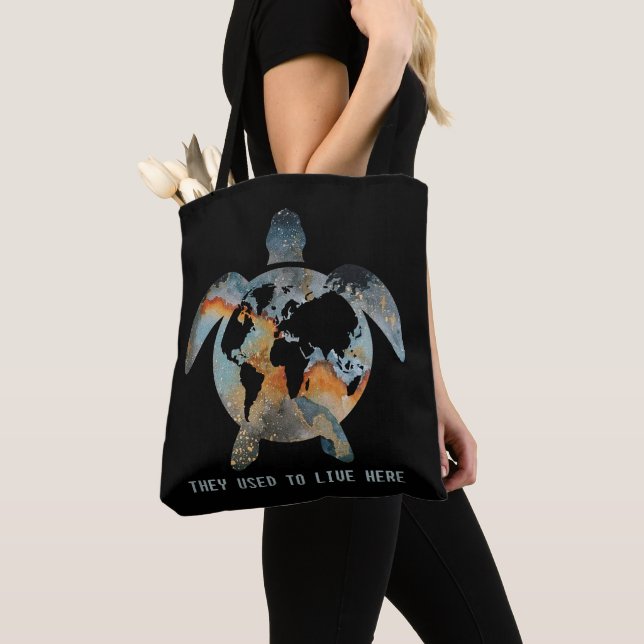 Turtles They Used To Live Here Earth Turtle Lovers Tote Bag (Close Up)