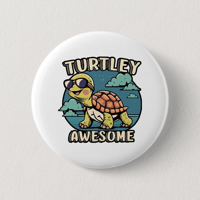 Turtley Awesome  Button (Front)