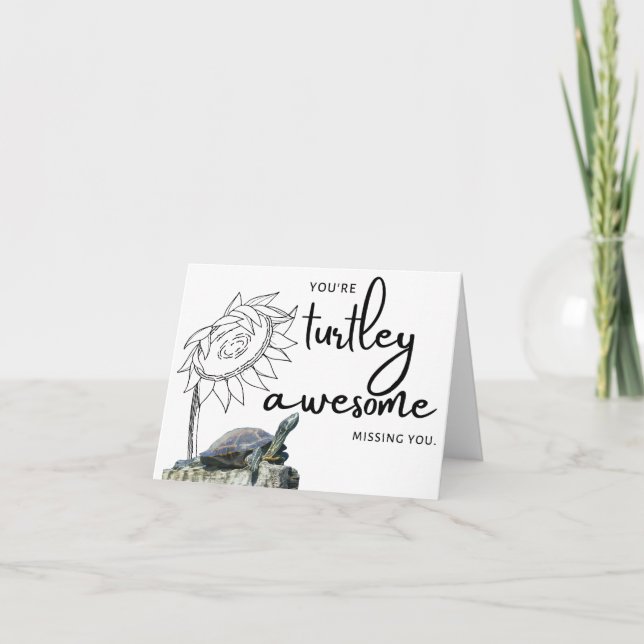 Turtley Awesome - Missing You Note Card (Front)