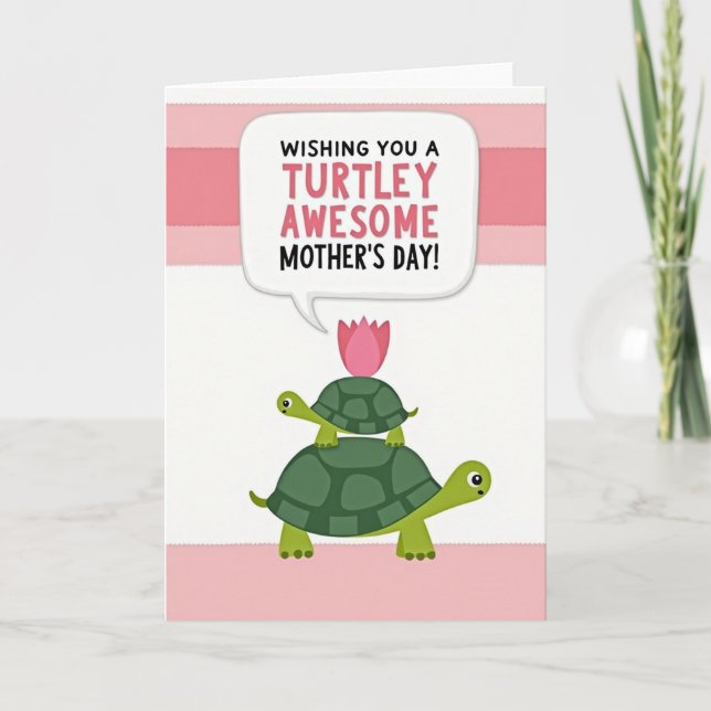 Turtley Awesome Mothers Day Card (Front)