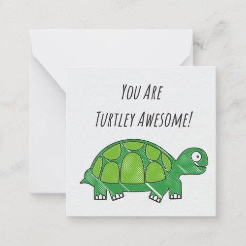 Turtley Awesome Note Card