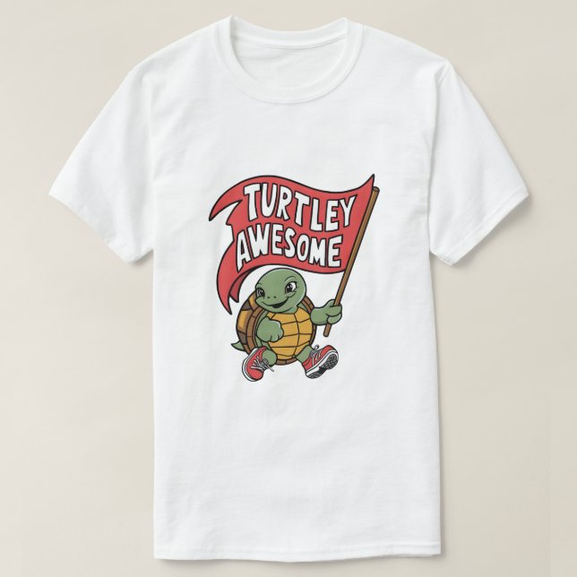 Turtley Awesome T-Shirt (Design Front)