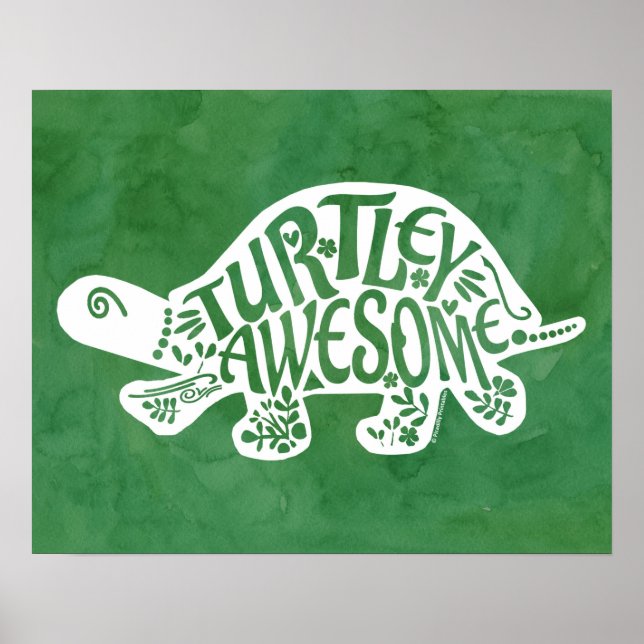 Turtley Awesome Tortoise Funny Turtle Pun Sulcata Poster (Front)