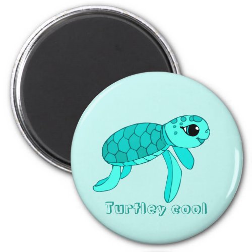 Turtley cool baby sea turtle magnet