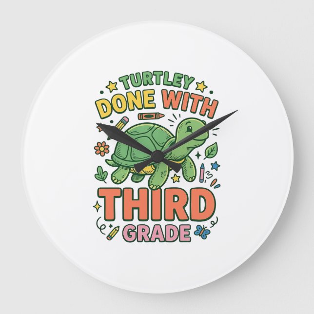 Turtley Done With Third Grade Turtle School Shirt_ Large Clock (Front)