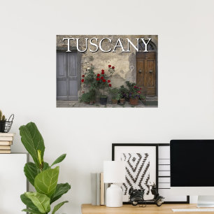 Tuscany, Italy   Tuscan Doorway Poster