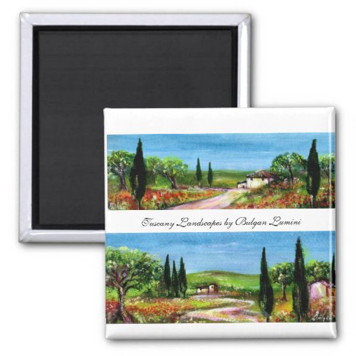 TUSCANY LANDSCAPES MAGNET