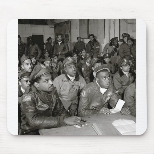Tuskegee Airmen at Briefing World War II Mouse Pad