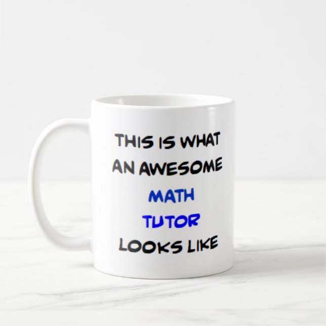tutor math, awesome coffee mug (Left)