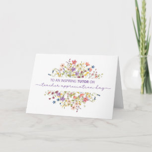 Tutor Teacher Appreciation Day Delicate Wildflower Card