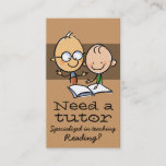 Tutor Tutoring Teacher reading mathematics Business Card<br><div class="desc">A very unique and likable card that says,  "I'm likable and very good with kids".    ALL THE TEXT IS CHANGEABLE. Perfect for someone looking to earn extra money as a tutor or mentor in any subject.</div>