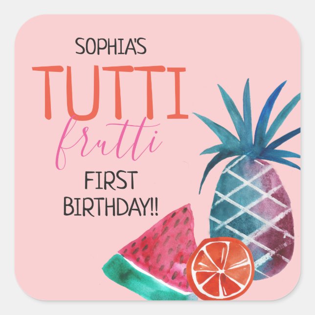 Tutti Frutti First Birthday Party Square Sticker (Front)