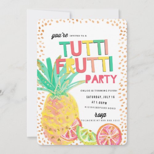 TUTTI FRUTTI pineapple birthday party invitation