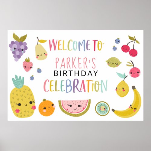 Tutti Frutti Rainbow Birthday Party Welcome Banner Poster