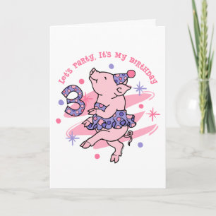 Tutu Piggy 3rd Birthday Card