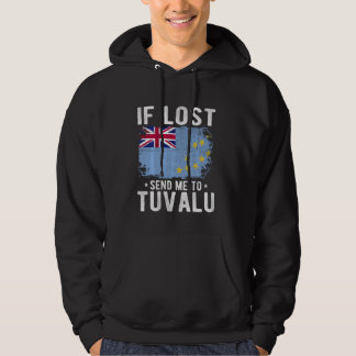 Tuvalu Flag Souvenir - If lost send me to Tuvalu Hoodie
