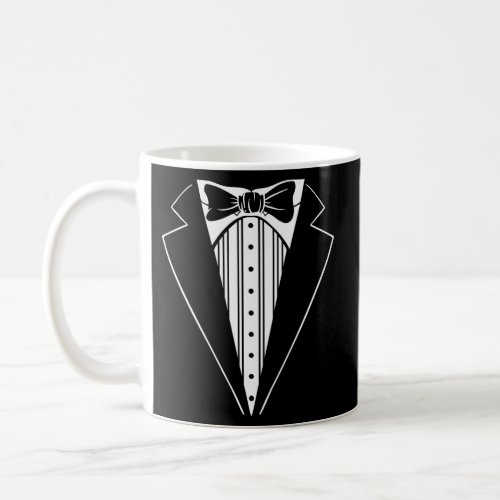 Tux For Wedding Prom Batchelor Tuxedo Coffee Mug