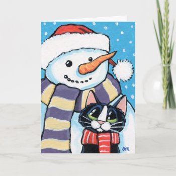 Tuxedo Cat And Carrot Nose Snowman Painting Holiday Card by LisaMarieArt at Zazzle