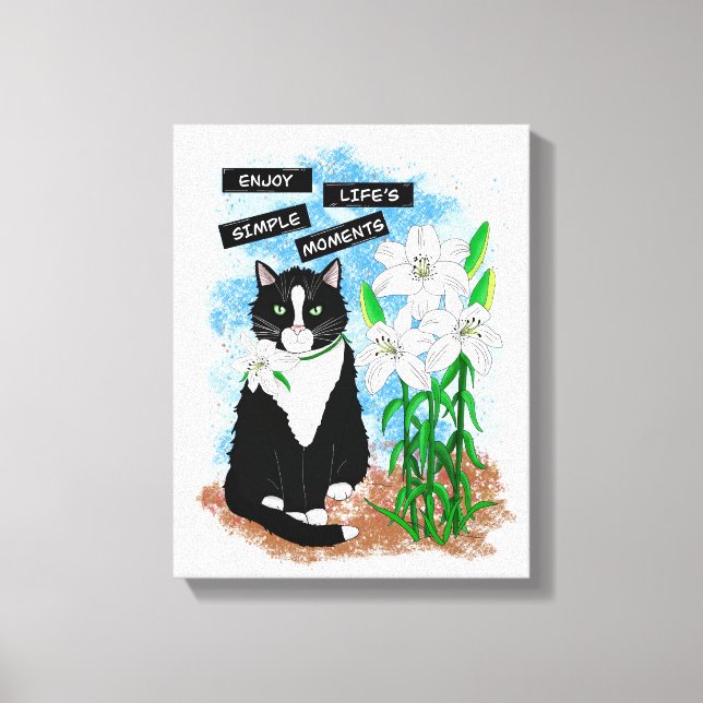 Tuxedo Cat and Lilies | Inspirational Quote Canvas Print (Front)